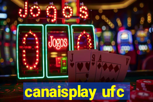 canaisplay ufc